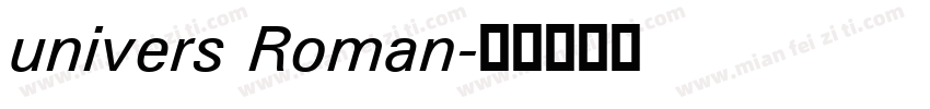 univers Roman字体转换